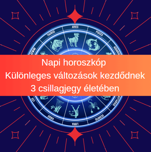 Napi horoszkóp - A csillagok csodálatos ajándékokkal szolgálnak