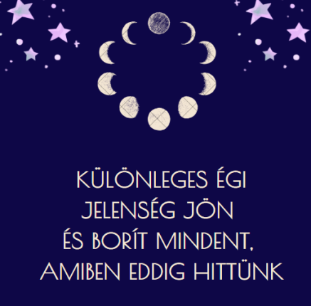 Különleges égi jelenség jön és borít mindent, amiben eddig hittünk