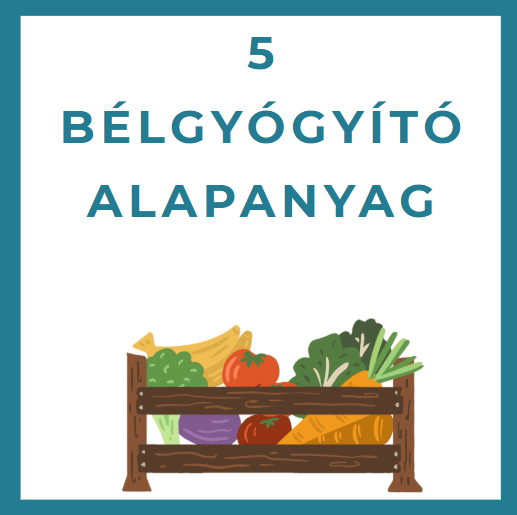 5 bélgyógyító alapanyag