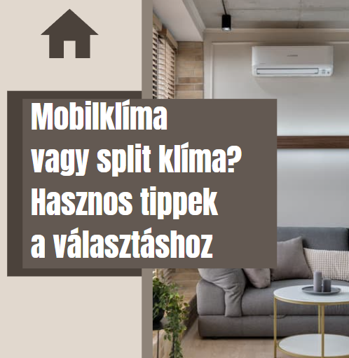 Mobilklíma vagy split klíma? Hasznos tippek a választáshoz