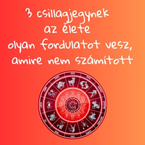 3 csillagjegynek az élete olyan fordulatot vesz, amire nem számított