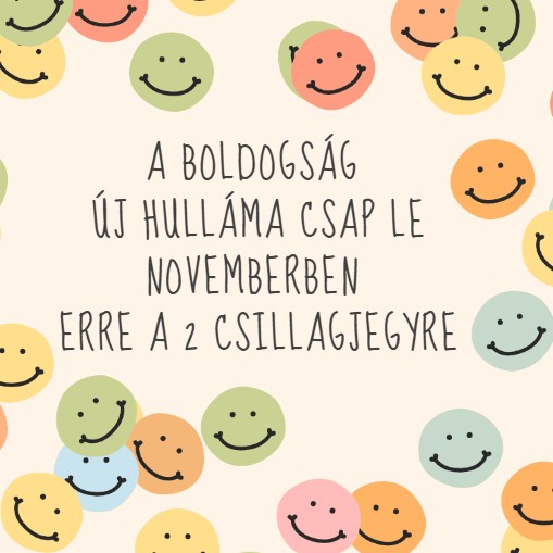 A boldogság új hulláma csap le novemberben erre a 2 csillagjegyre