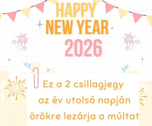 Ez a 2 csillagjegy az év utolsó napján örökre lezárja a múltat