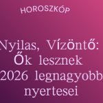 Nyilas, Vízöntő - Ők lesznek 2026 legnagyobb nyertesei