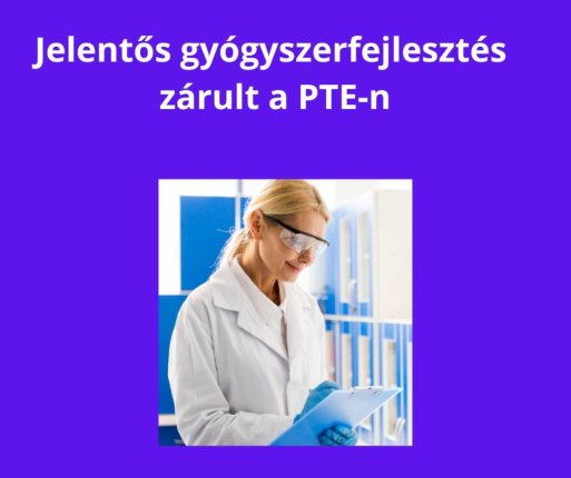 1,2 milliárdos gyógyszerfejlesztés zárult Pécsen: áttörést hozhat a gyógyíthatatlan betegségek kezelésében.